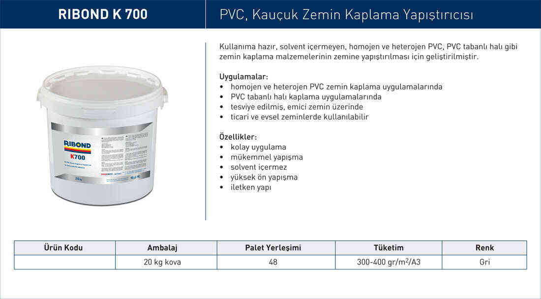 K700 Kauçuk Zemin Kaplama Yapıştırıcısı